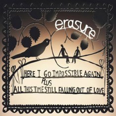 Here I Go Impossible Again / All This Time Still Falling Out Of Love - Digital Sleeve