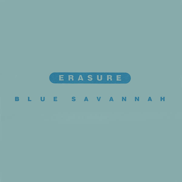 Blue Savannah » Singles » Erasure Discography » Onge Erasure Blue Savannah (2枚セット)