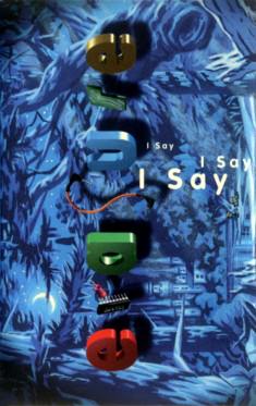 I Say I Say I Say - Cassette Sleeve